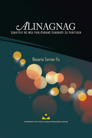Alinagnag: Sanaysay ng mga Panlipunang Panunuri sa Panitikan