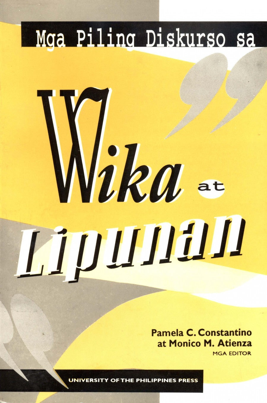 Mga Piling Diskurso Sa Wika At Lipunan