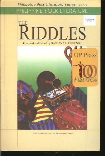Philippine Folk Literature: The Riddles