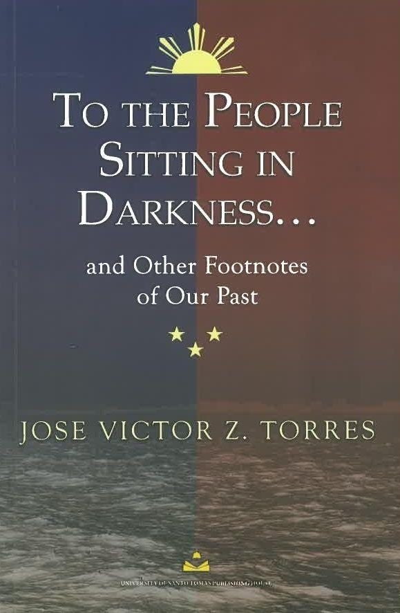 To the People Sitting in Darkness... And Other Footnotes of Our Past