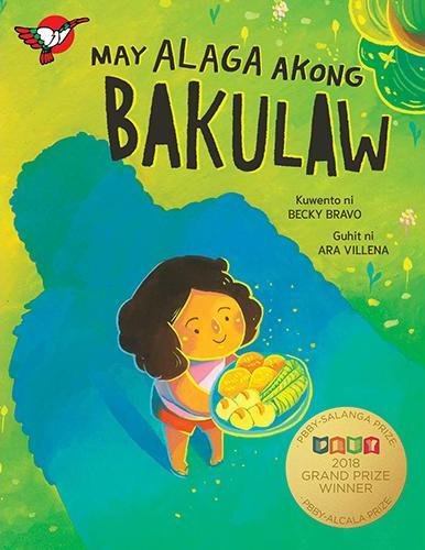 May Alaga Akong Bakulaw