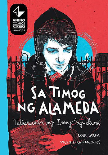 Sa Timog ng Alameda: Talàarawán ng Isang Pag-okupá