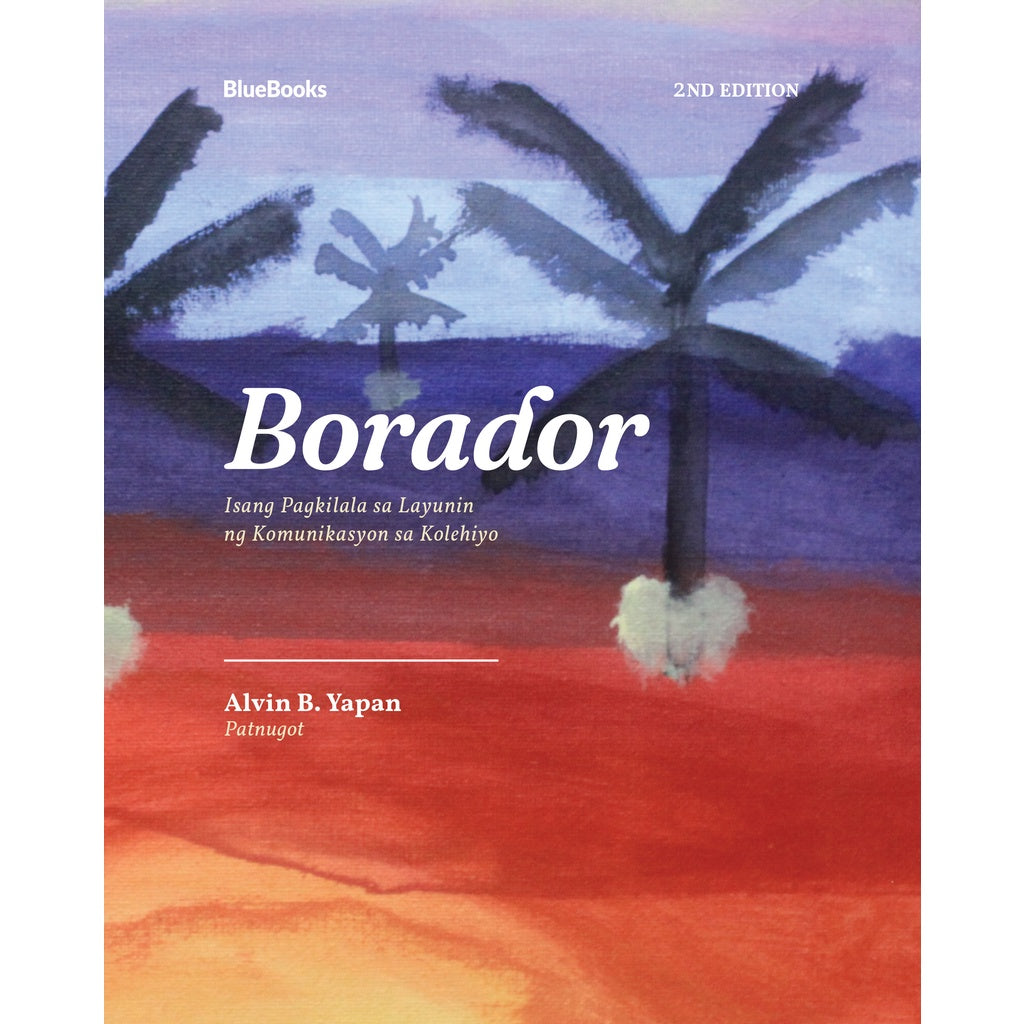 Borador: Isang Pagkilala sa Layunin ng Komunikasyon sa Kolehiyo