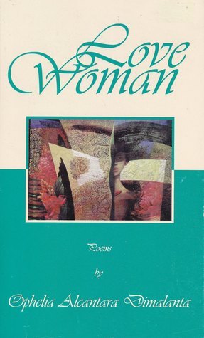 Love Woman: Poems