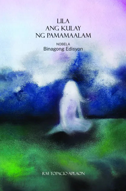 Lila Ang Kulay Ng Pamamaalam