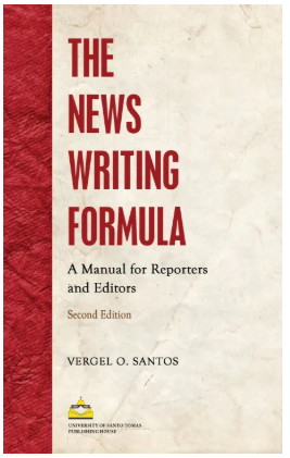 The News Writing Formula: A Manual for Reporters and Editors (Second Edition)