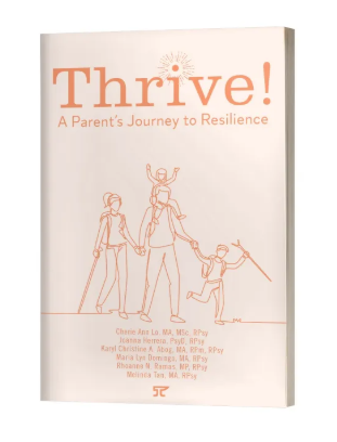 Thrive! A Parent’s Journey to Resilience