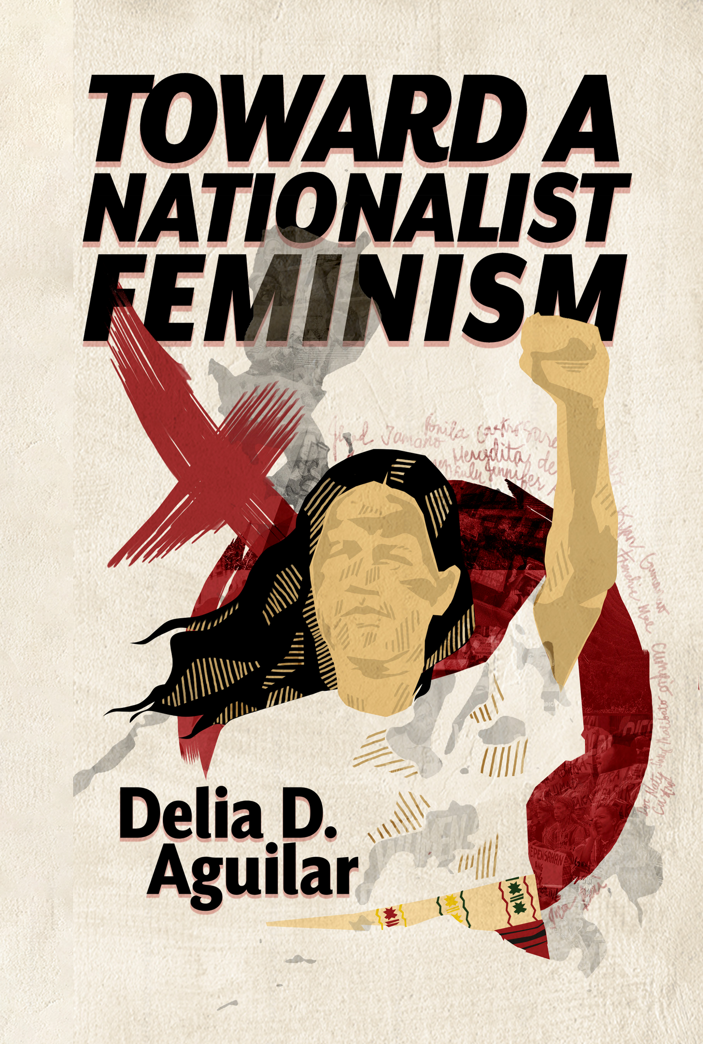Toward a Nationalist Feminism (25th Anniversary Edition)