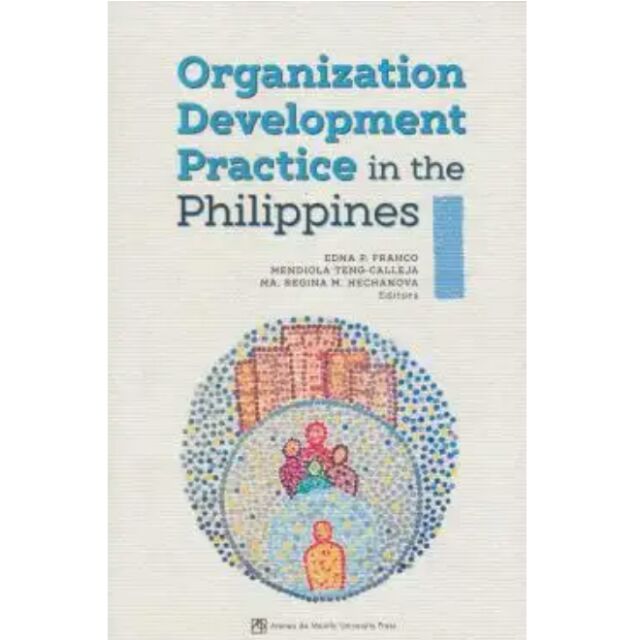 Organization Development Practice in the Philippines