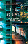 Quiet Ones: A Novel